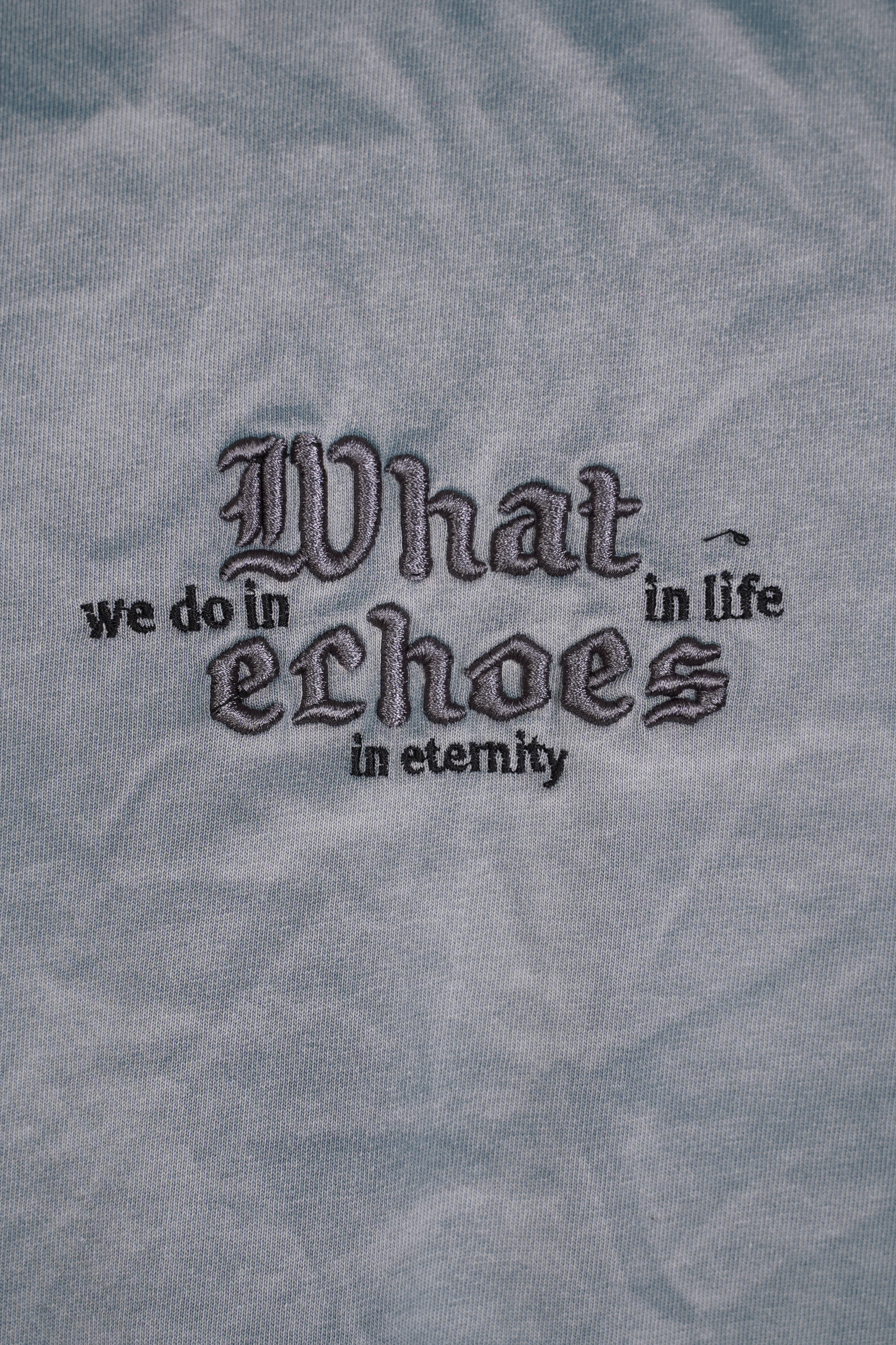 T-SHIRT - WHAT ECHOES - GREY